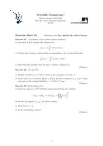 Scientific Computing I Winter semesterProf. Dr. Marc Alexander Schweitzer Sa Wu  Exercise sheet 10.