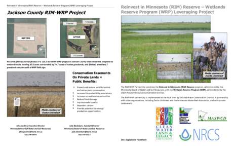 Reinvest in Minnesota (RIM) Reserve – Wetlands Reserve Program (WRP) Leveraging Project  Jackson County RIM-WRP Project Reinvest in Minnesota (RIM) Reserve – Wetlands Reserve Program (WRP) Leveraging Project