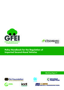 Policy Handbook for the Regulation of Imported Second-Hand Vehicles Working Paper 7  U NEP
