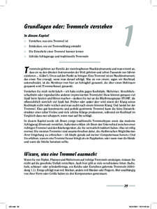 1 ➤ Grundlagen oder: Trommeln verstehen  Grundlagen oder: Trommeln verstehen In diesem Kapitel 	 Verstehen, was eine Trommel ist 	 Entdecken, wie ein Trommelklang entsteht