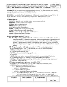 LABORATORY STANDARD OPERATING PROCEDURE FOR PULSENET MLVA OF SHIGA TOXIN-PRODUCING ESCHERICHIA COLI O157 (STEC O157) – APPLIED BIOSYSTEMS GENETIC ANALYZER 3130 XL PLATFORM CODE: PNL23 Effective Date: