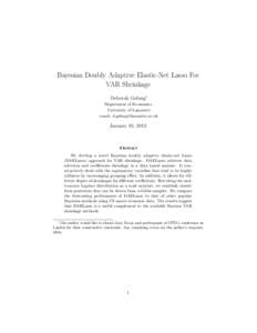 Econometrics / Time series analysis / Elastic net regularization / Statistical theory / Least squares / Lasso / Bayesian VAR / Bayesian inference / Bayesian probability / Statistics / Regression analysis / Bayesian statistics