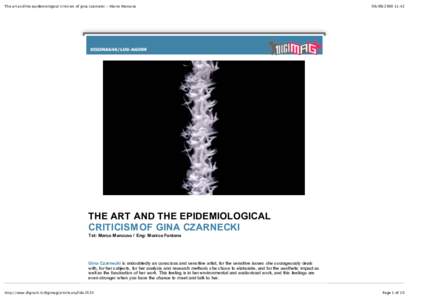 The art and the epidemiological criticism of gina czarnecki - Marco Mancuso:42 THE ART AND THE EPIDEMIOLOGICAL CRITICISM OF GINA CZARNECKI
