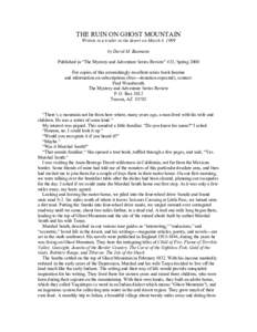 THE RUIN ON GHOST MOUNTAIN Written in a trailer in the desert on March 4, 1999 by David M. Baumann Published in “The Mystery and Adventure Series Review” #33, Spring 2000 For copies of this astonishingly excellent se