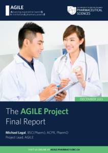 AGILE  Advancing experiential learninG In institutionaL pharmacy practicE  December 2013