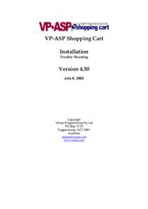 VP-ASP Shopping Cart Installation Trouble Shooting Version 4.50 July 8, 2002