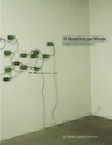 33 Questions per Minute Relational Architecture 5 by Rafael Lozano-Hemmer  page