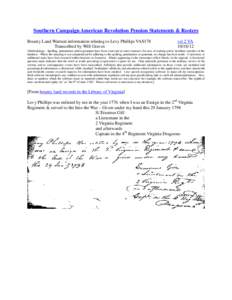 Southern Campaign American Revolution Pension Statements & Rosters Bounty Land Warrant information relating to Levy Phillips VAS178 Transcribed by Will Graves vsl 2 VA[removed]