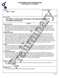 CALIFORNIA STATE SCIENCE FAIR 2015 PROJECT SUMMARY Name(s)  Project Number