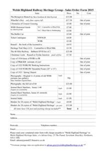 Welsh Highland Railway Heritage Group - Sales Order Form 2015 Item Price  No