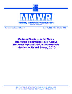 Morbidity and Mortality Weekly Report www.cdc.gov/mmwr Recommendations and Reports  June 25, [removed]Vol[removed]No. RR-5