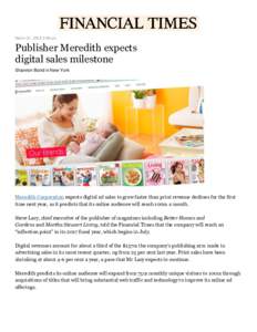 March 31, 2016 3:06 pm  Publisher Meredith expects digital sales milestone Shannon Bond in New York