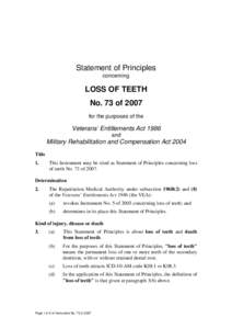Statement of Principles concerning LOSS OF TEETH No. 73 of 2007 for the purposes of the