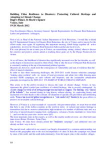 Disaster preparedness / Humanitarian aid / Actuarial science / Risk / Disaster risk reduction / Social vulnerability / Disaster / Psychological resilience / Civil defense / Management / Public safety / Emergency management