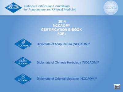 2013  NCCAOM®  CERTIFICATION HANDBOOK  FOR: