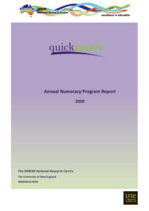 Annual Numeracy Program Report 2009 The SiMERR National Research Centre The University of New England ARMIDALE NSW