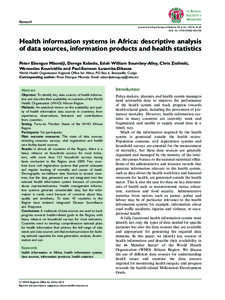 Research Journal of the Royal Society of Medicine; 2014, Vol. 107(1S) 34–45 DOI: [removed][removed]Health information systems in Africa: descriptive analysis of data sources, information products and health stat