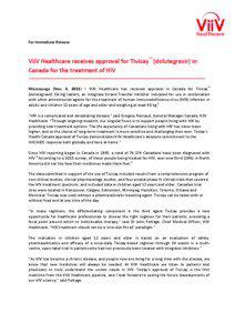 For Immediate Release  ViiV Healthcare receives approval for Tivicay™ (dolutegravir) in