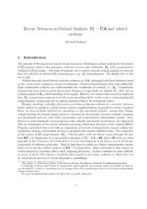 Recent Advances in Ordinal Analysis: Π12 − CA and related systems Michael Rathjen∗ 1