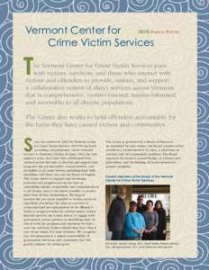 2010 A Vermont Center for 		 Crime Victim Services nnual