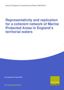 Natural England Commissioned Report NECR018  Representativity and replication for a coherent network of Marine Protected Areas in England’s territorial waters