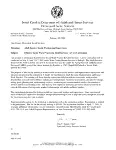 North Carolina Department of Health and Human Services Division of Social Services 2405 Mail Service Center • Raleigh, North Carolina[removed]Courier[removed]Fax[removed]Michael F. Easley, Governor E. C. Modli