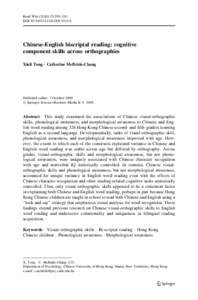 Read Writ:293–310 DOIs11145Chinese-English biscriptal reading: cognitive component skills across orthographies Xiuli Tong • Catherine McBride-Chang