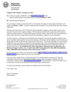 Original Notice Mailed: November 10, 2014 To: Clerk of Legislative Authorities in the Central/Eastern Part of the State having jurisdiction over Liquor permit’s expiring February 1, 2015. Re: Permit Renewal Objections 