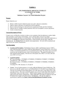 Exhibit A APG INDEPENDENT SERVICES CONTRACT STATEMENT OF WORK for Redstone Canyon 1 & 2 Fuels Reduction Projects Purpose