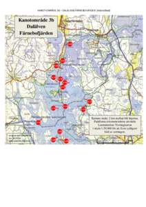 KANOT-OMRÅDE 3b – DALÄLVEN/FÄRNEBOFJÄRDEN (Arbetsblad)  Kanotområde 3b Dalälven Färnebofjärden