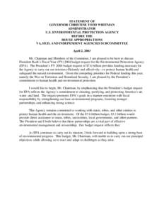 Statement of Governor Christine Todd Whitman Administrator, USEPA, Before The House Appropriations VA,HUD,and Independent Agencies Subcommittee, April 2, 2003