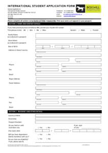 INTERNATIONAL STUDENT APPLICATION FORM Send your application to: International Student Services Box Hill Institute (CRICOS Provider No: 02411J) 465 Elgar Road, Box Hill