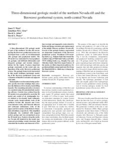 Three-dimensional geologic model of the northern Nevada rift and the Beowawe geothermal system, north-central Nevada Janet T. Watt* Jonathan M.G. Glen* David A. John* David A. Ponce*