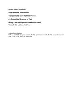 Current Biology, Volume 23  Supplemental Information Transient and Specific Inactivation of Drosophila Neurons In Vivo Using a Native Ligand-Gated Ion Channel