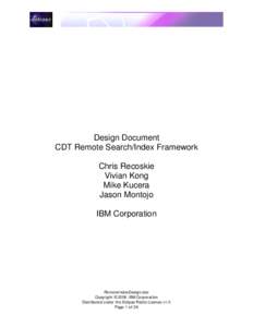 Design Document CDT Remote Search/Index Framework Chris Recoskie Vivian Kong Mike Kucera Jason Montojo