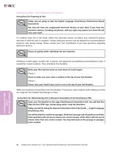 ELA/Literacy PBA – Unit 2 (Research Simulation) Instructions for Preparing to Test Say  Today, you are going to take the English Language Arts/Literacy Performance-Based