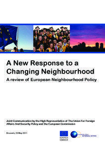 A New Response to a Changing Neighbourhood A review of European Neighbourhood Policy