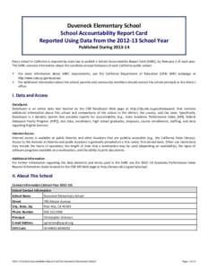 Duveneck Elementary School School Accountability Report Card Reported Using Data from theSchool Year Published DuringEvery school in California is required by state law to publish a School Accountabilit