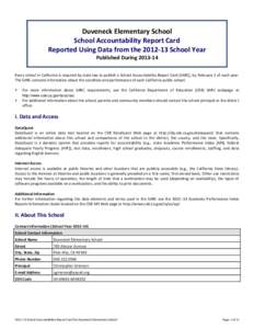 107th United States Congress / Education policy / No Child Left Behind Act / California Standardized Testing and Reporting (STAR) Program / Academic Performance Index / Adequate Yearly Progress / Centennial High School / Public Schools Accountability Act / Education / Standards-based education / Education reform