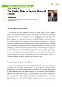 【No.4】DecemberThe Hidden Risks in Japan s Financial System Takeo Hoshi Professor, University of California, San Diego (School of International Relations and Pacific Studies)