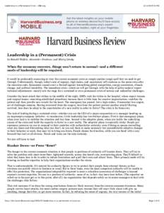 Leadership in a (Permanent) Crisis - HBR.org:54 PM Leadership in a (Permanent) Crisis by Ronald Heifetz, Alexander Grashow, and Marty Linsky