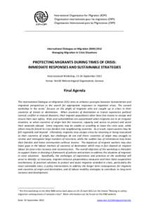 Human geography / Culture / International Organization for Migration / Refugee / Migrant worker / International migration / Humanitarian situation during the 2011 Libyan civil war / United Nations Convention on the Protection of the Rights of All Migrant Workers and Members of Their Families / Human migration / Demography / Population