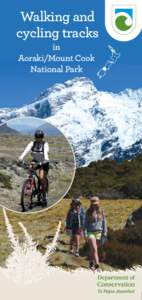 Walking and cycling tracks in Aoraki/Mount Cook National Park