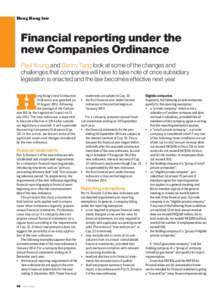 Hong Kong law  Financial reporting under the new Companies Ordinance Paul Yeung and Benny Tang look at some of the changes and challenges that companies will have to take note of once subsidiary