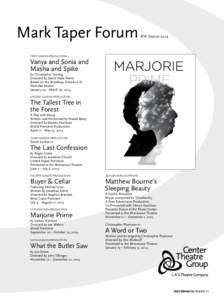 Mark Taper Forum first season production 47th Season 2014