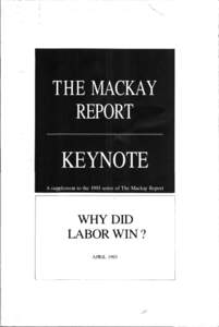 THE MACKAY REPORT KEYNOTE A supplement to the 1993 series of The Mackay Report