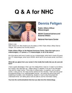 Microsoft Word - Q & A with Dennis Feltgen May 2013 FINAL.doc