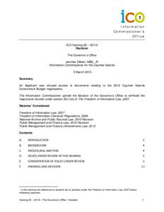 Right to Information Act / Ethics / Information / Public records / Freedom of information in the United States / Cayman Islands / Freedom of information legislation / Law / Freedom of Information Act