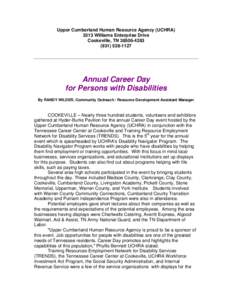 Upper Cumberland Human Resource Agency (UCHRA[removed]Williams Enterprise Drive Cookeville, TN[removed][removed]Annual Career Day