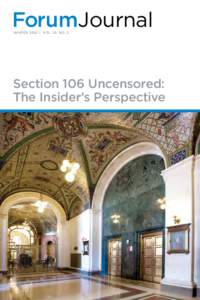 Cultural heritage / Humanities / State Historic Preservation Office / Advisory Council on Historic Preservation / National Historic Preservation Act / Designated landmark / National Trust for Historic Preservation / National Trust for Places of Historic Interest or Natural Beauty / Preservation / Historic preservation / National Register of Historic Places / Architecture